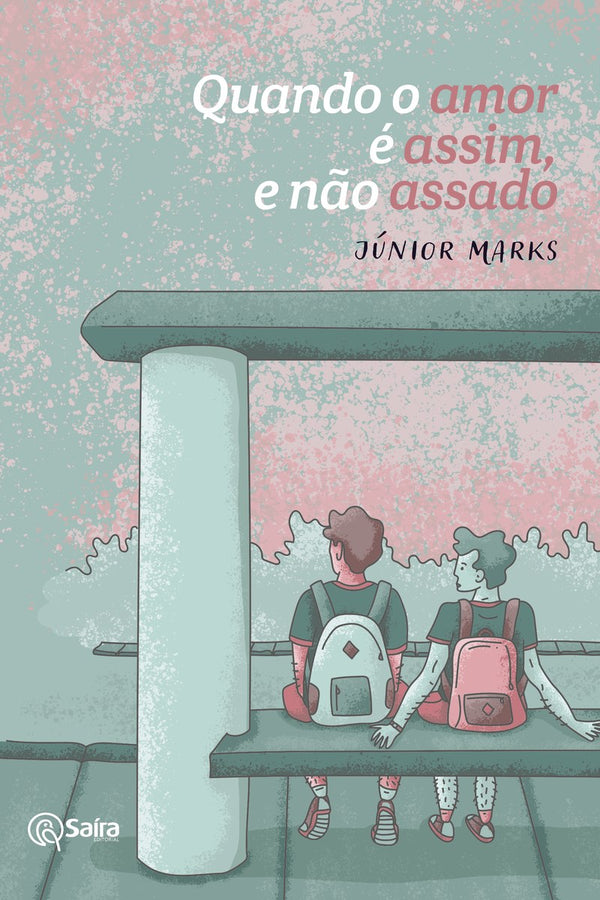 Capa de Quando o amor é assim, e não assado