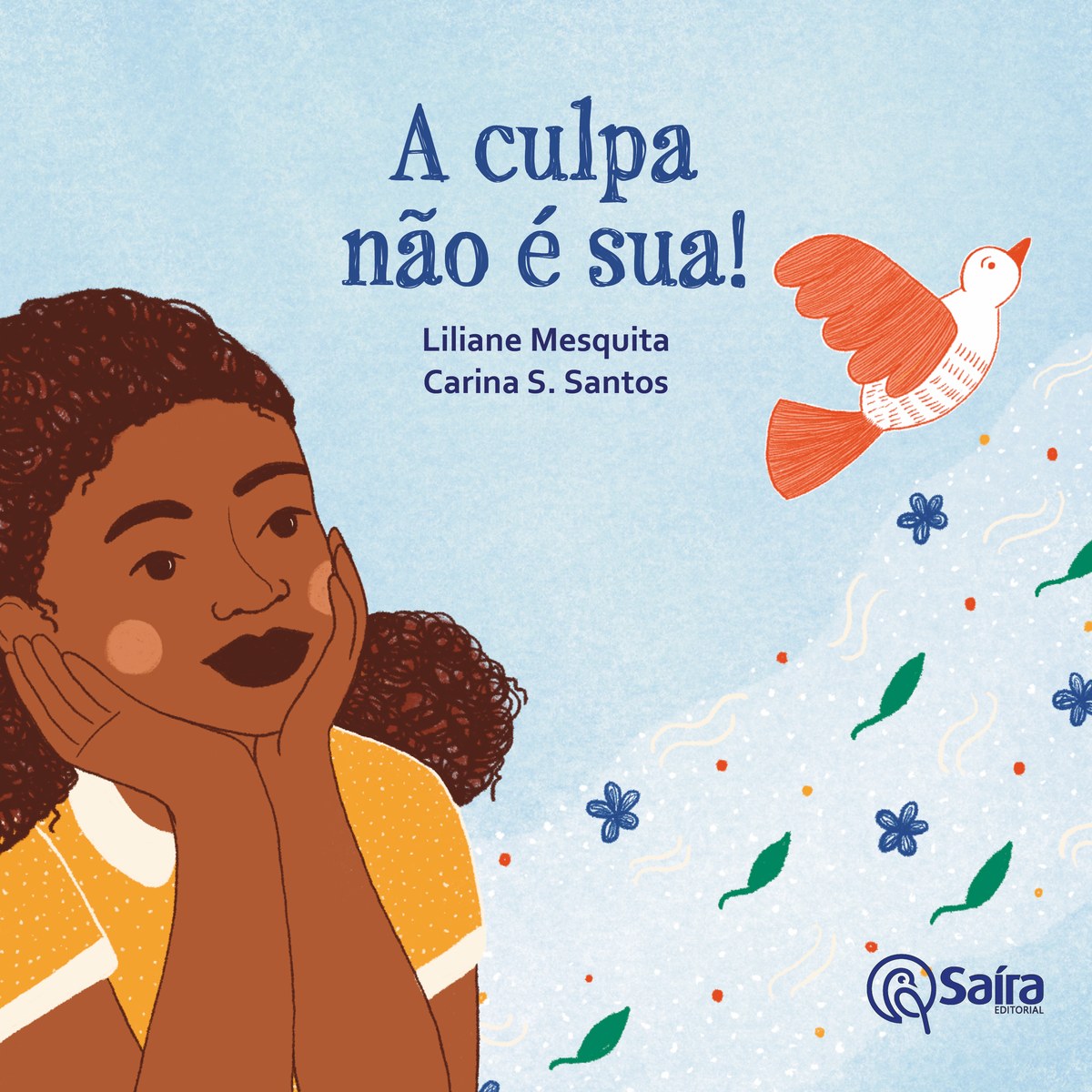 Capa do livro A culpa não é sua!