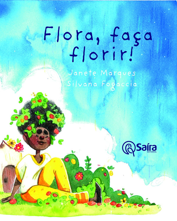 Capa de Flora, faça florir!