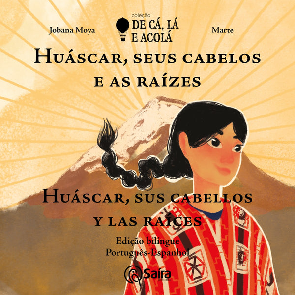 Capa de Huáscar, seus cabelos e as raízes