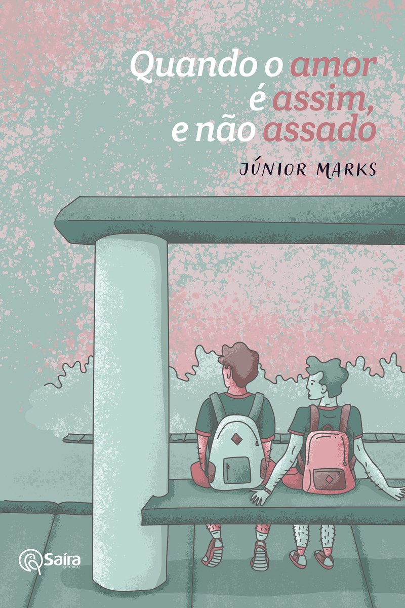 Capa do livro Quando o amor é assim, e não assado